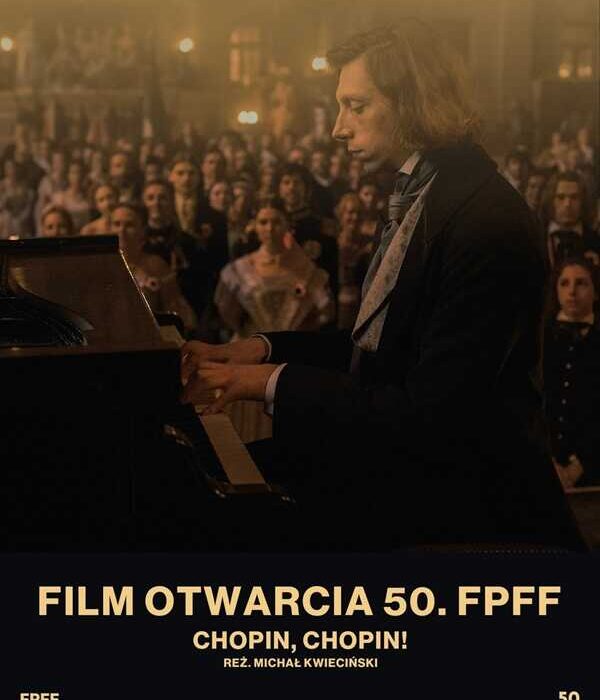 „Chopin, Chopin!” filmem otwarcia 50. Festiwalu Polskich Filmów Fabularnych (mat. prasowe FPFF)