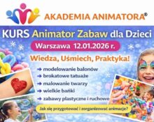 Kurs Animatora Warszawa - AkademiaAnimatora.pl
