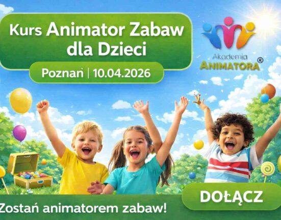 Kurs Animatora Poznań - AkademiaAnimatora.pl