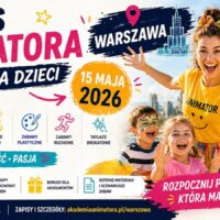 Stacjonarny Kurs Animatora Warszawa