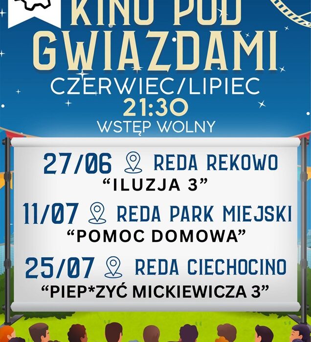 Plakat Kina pod Gwiazdami w Redzie - trzy bezpłatne seanse filmowe w czerwcu i lipcu 2026, godz. 21.30